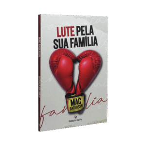 Lute pela sua família
